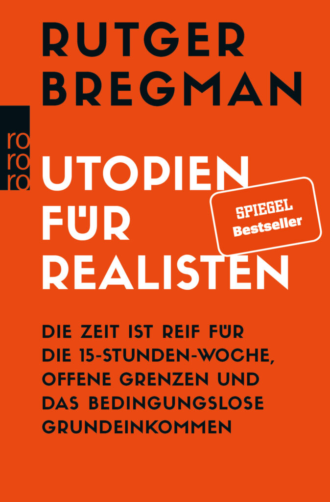 UTOPIEN FÜR REALISTEN | von Rutger Bregman 