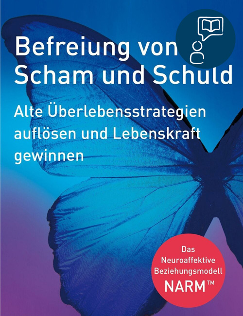 BEFREIUNG VON SCHAM UND SCHULD – Laurence Heller, Angelika Doerne