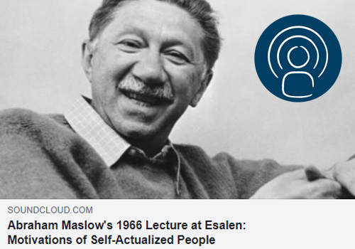 WAS KÖNNEN WIR VON UNSEREN BEDÜRFNISSEN LERNEN? – Abraham Maslow