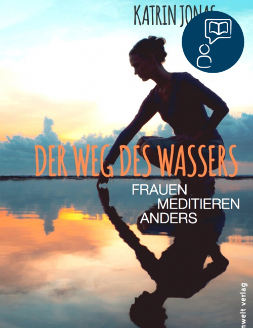 DER WEG DES WASSERS | Katrin Jonas