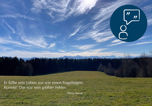 DAS LEBEN – EIN FRAGEBOGEN?