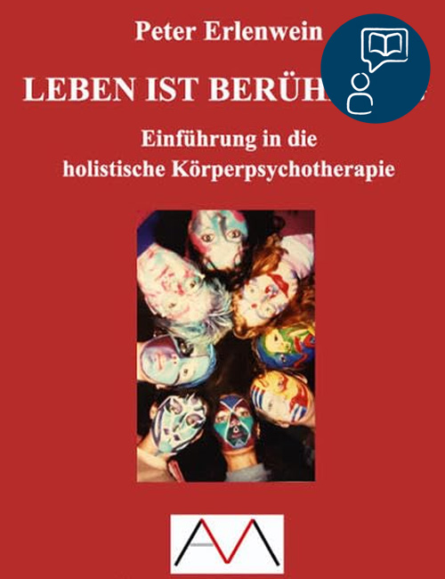 LEBEN IST BERÜHRUNG | Peter Erlenwein