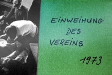 Einweihung des Vereins 1973